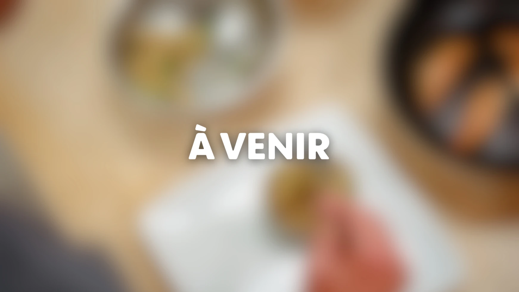 AQM I Astuces Chefs 1920x1080 Col Montmorency 2 FLOU A VENIR