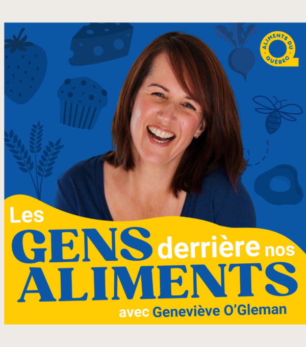 Podcast : Les gens derrière nos aliments (season 3)